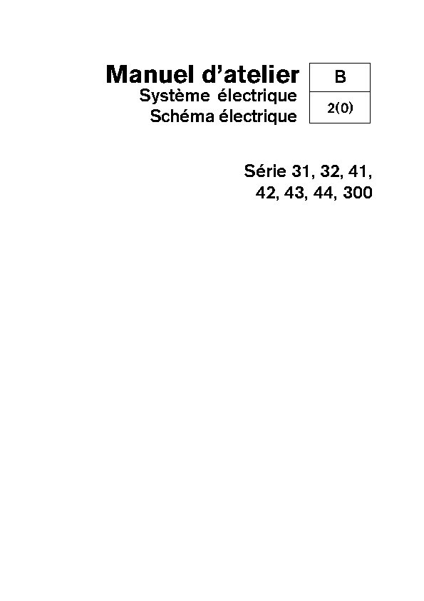 7741805 M.ATELIER D31-32-41-42-43-44-D300 Système Electrique